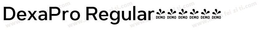 DexaPro Regular字体转换